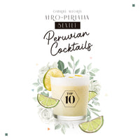 Top 10 Peruvian Cocktails by The Gabriel Alegria Afro-Peruvian Sextet