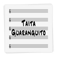 Taita Guaranguito - Lead Sheet in Bb and C