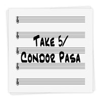 Take 5 / Condor Pasa - Lead Sheet in Bb and C